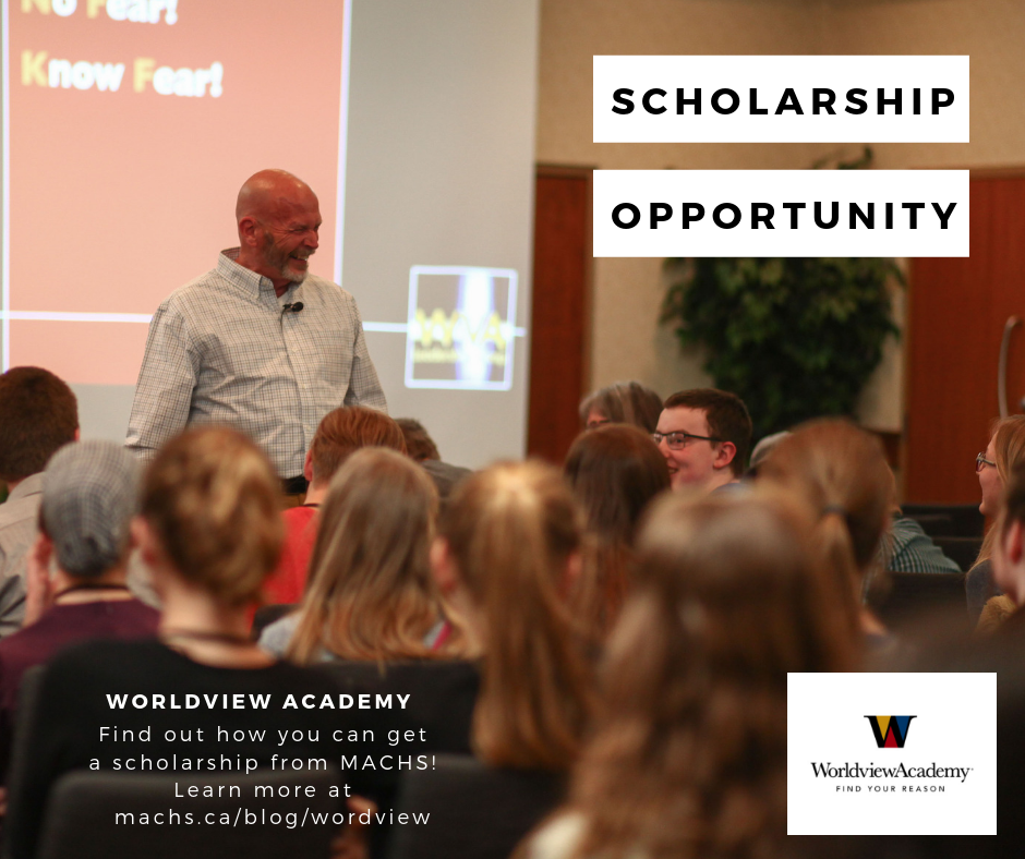 Win a Scholarship to Worldview Academy! MACHS